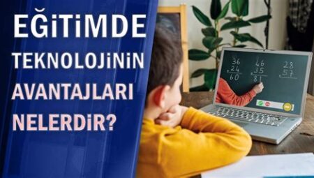 Devlet Okullarında Eğitimde Teknolojinin Rolü