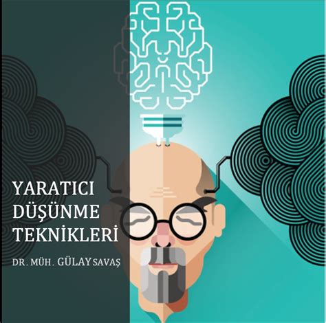 Eğitimde Yaratıcı Düşünme ve Yaratıcılık